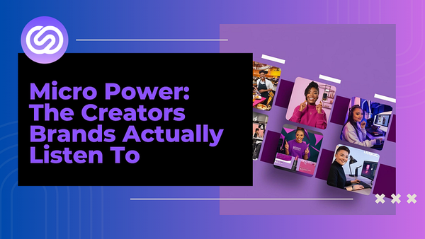 Why the Smartest Brands Bet on Micro-Influencers